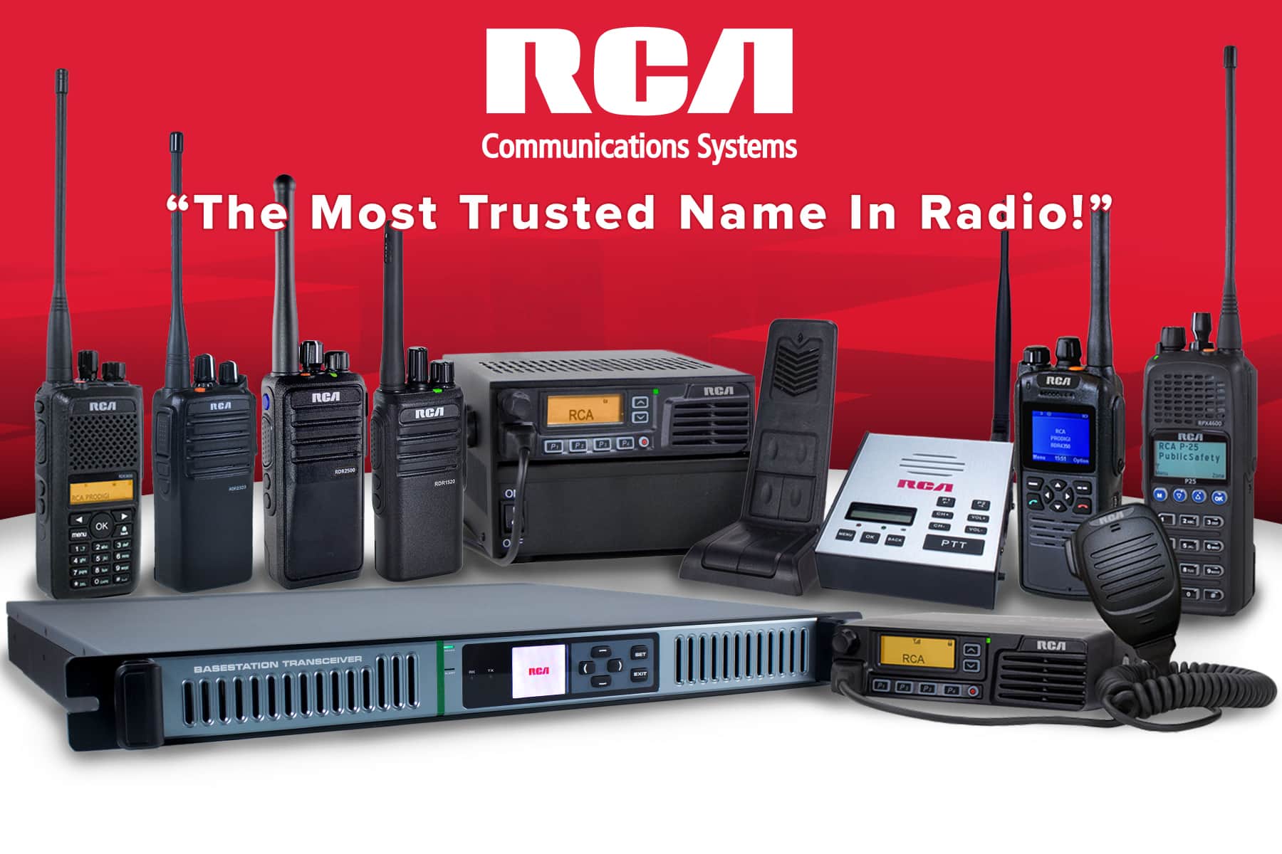 A collection of RCA two-way radios, including six handheld models, two base stations, one mic extension, one repeater, and one mobile radio. A tagline reads, "The Most Trusted Name in Radio!"