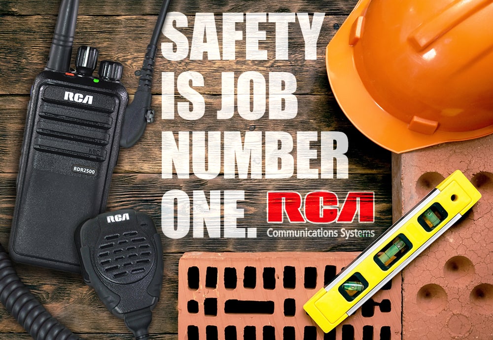 Two-Way Radio Safety concept: An RDR2500 industrial portable is displayed with a speaker mic beside a construction helmet, level, and bricks, along with the text, "Safety Is Job Number One."